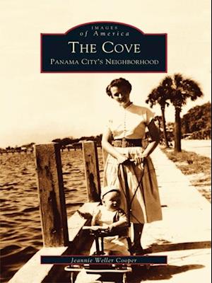 Cove: Panama City's Neighborhood