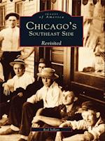 Chicago's Southeast Side Revisited