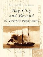 Bay City and Beyond in Vintage Postcards