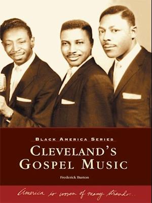 Cleveland's Gospel Music