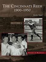 Cincinnati Reds: 1900-1950