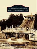 Lake Quinsigamond and White City Amusement Park