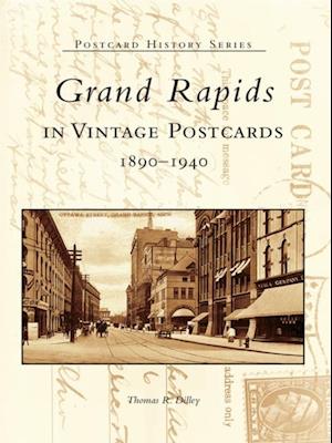 Grand Rapids in Vintage Postcards