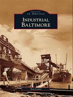 Industrial Baltimore