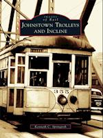 Johnstown Trolleys and Incline