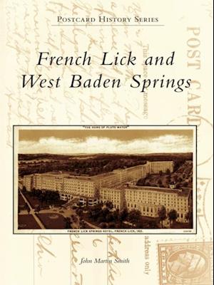 French Lick and West Baden Springs