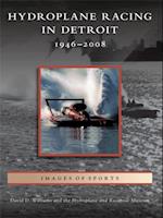 Hydroplane Racing in Detroit
