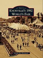 Knoxville's 1982 World's Fair