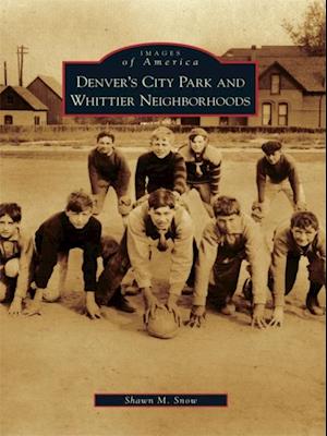 Denver's City Park and Whittier Neighborhoods