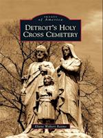 Detroit's Holy Cross Cemetery