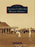 Amarillo's Historic Wolflin District