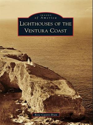 Lighthouses of the Ventura Coast