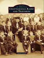 Chattanooga Radio and Television