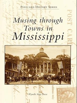 Musing through Towns of Mississippi