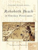Rehoboth Beach in Vintage Postcards