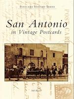 San Antonio in Vintage Postcards