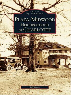 Plaza-Midwood Neighborhood of Charlotte