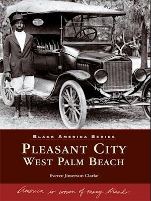 Pleasant City, West Palm Beach