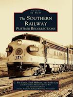 Southern Railway: Further Recollections