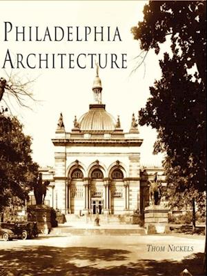 Philadelphia Architecture