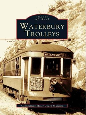 Waterbury Trolleys