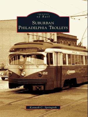 Suburban Philadelphia Trolleys