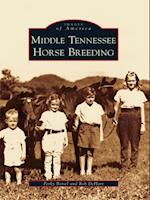 Middle Tennessee Horse Breeding