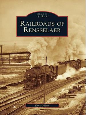 Railroads of Rensselaer