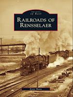 Railroads of Rensselaer