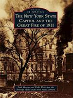 New York State Capitol and the Great Fire of 1911