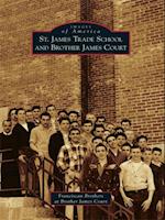 St. James Trade School and Brother James Court