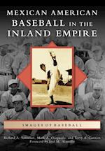 Mexican American Baseball in the Inland Empire