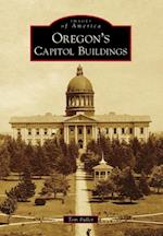 Oregon's Capitol Buildings