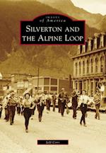 Silverton and the Alpine Loop