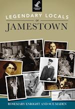 Legendary Locals of Jamestown