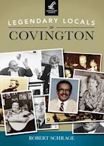 Legendary Locals of Covington