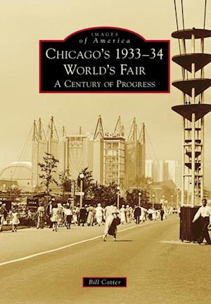 Chicago's 1933-34 World's Fair