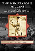 Minneapolis Millers of the American Association