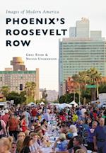 Phoenix's Roosevelt Row