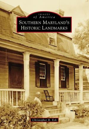 Southern Maryland's Historic Landmarks