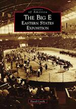 Big E: Eastern States Exposition