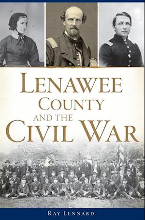 Lenawee County and the Civil War