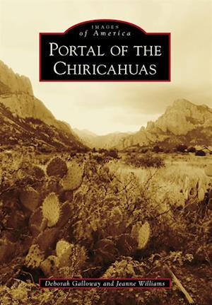 Portal of the Chiricahuas