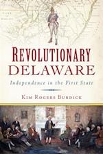 Revolutionary Delaware