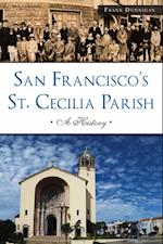 San Francisco's St. Cecilia Parish