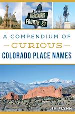 Compendium of Curious Colorado Place Names