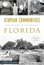 Utopian Communities of Florida