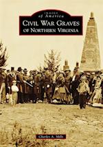 Civil War Graves of Northern Virginia