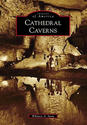 Cathedral Caverns