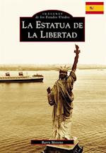 Statue of Liberty, The (Spanish version)